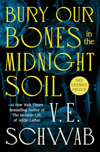 Sneak Peek for Bury Our Bones in the Midnight Soil
