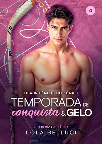 Temporada de conquista e gelo