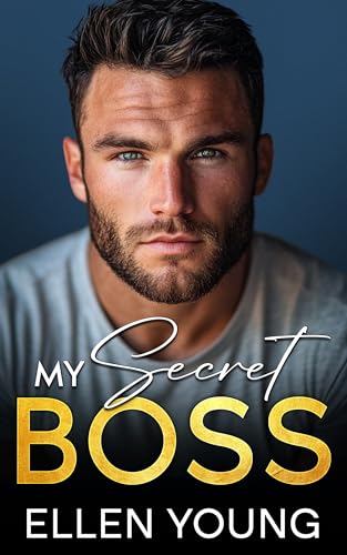 My Secret Boss: An Enemies To Lovers Surprise Baby Romance