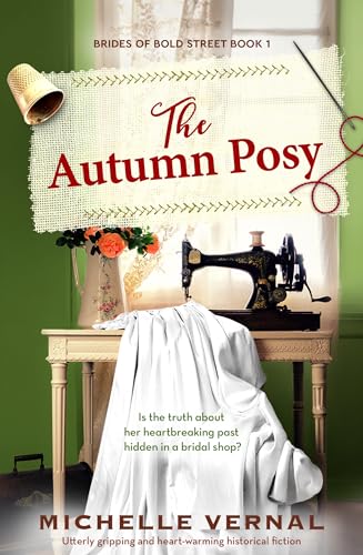 The Dressmaker's Secret: Utterly gripping and heart-warming historical fiction