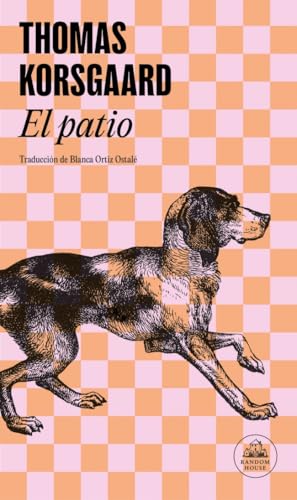 El patio (Trilogía de Tue, #1)