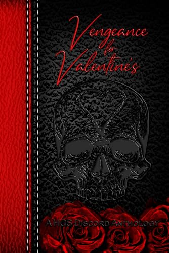 Vengeance for Valentine’s Charity Anthology