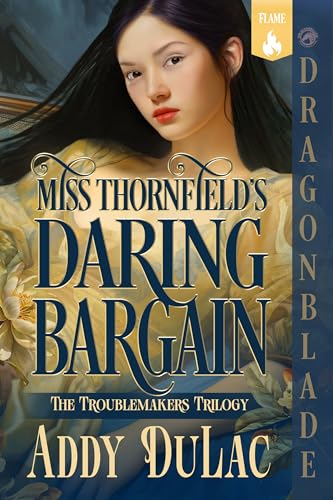 Miss Thornfield's Daring Bargain
