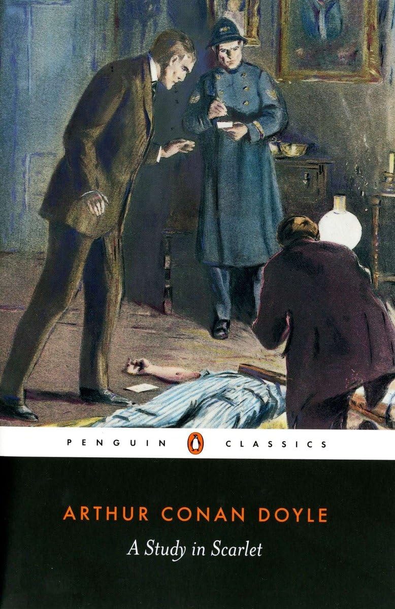 A Study in Scarlet (Sherlock Holmes, #1)