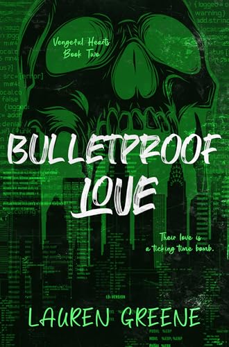 Bulletproof Love