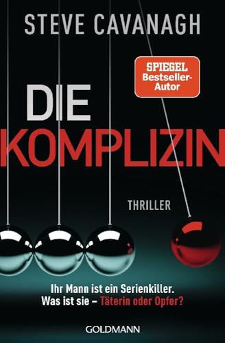 Die Komplizin - Ihr Mann ist ein Serienkiller. Was ist sie - Täterin oder Opfer?
