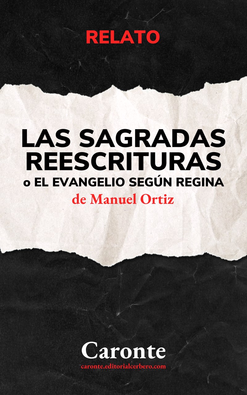 Las sagradas reescrituras o El evangelio según Regina
