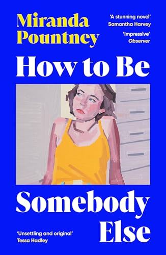 How to Be Somebody Else