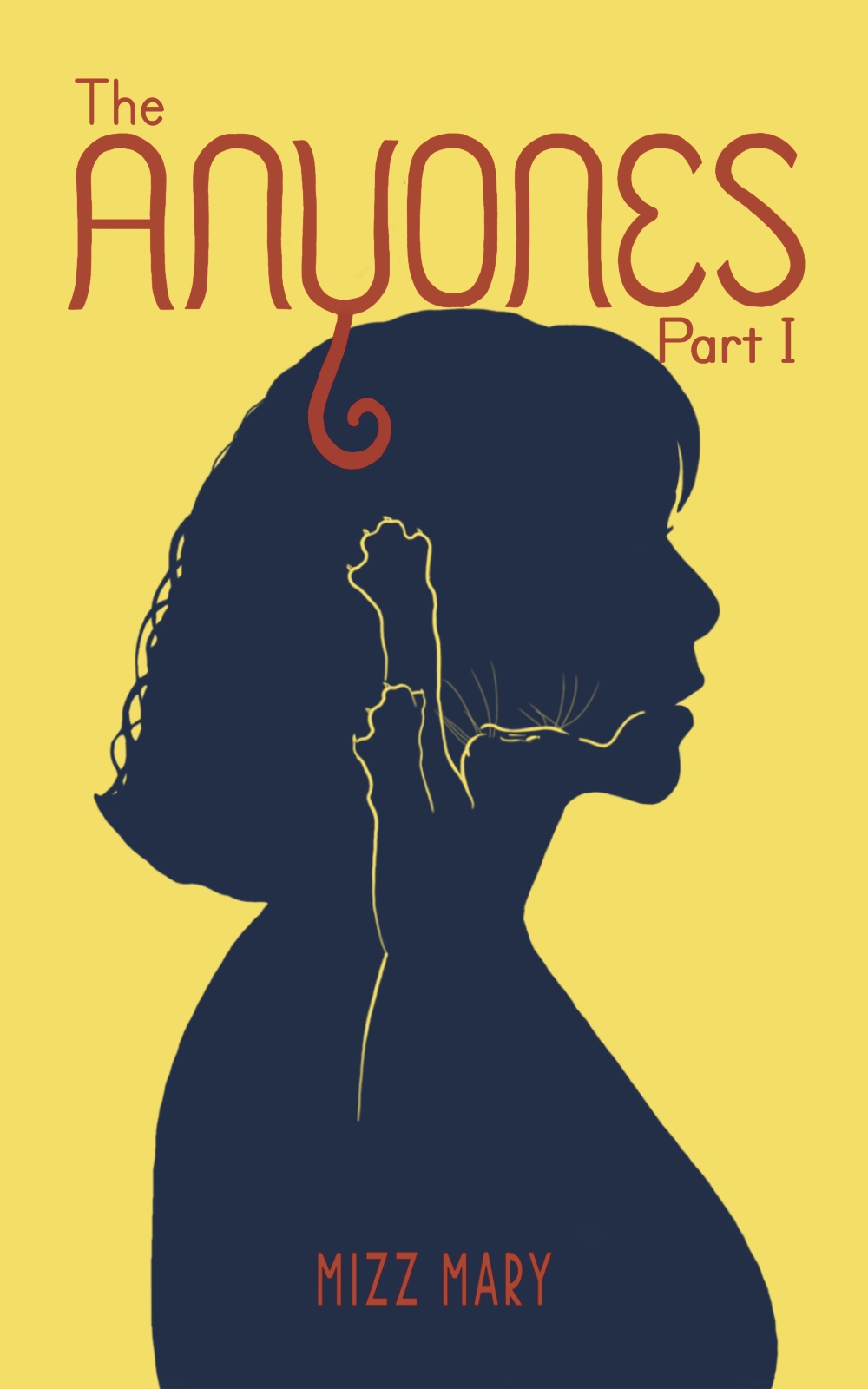 The Anyones: Part I