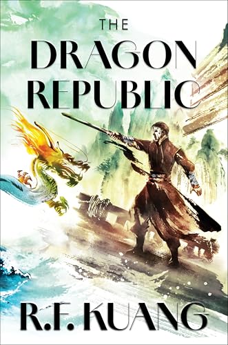 The Dragon Republic (The Poppy War, #2)