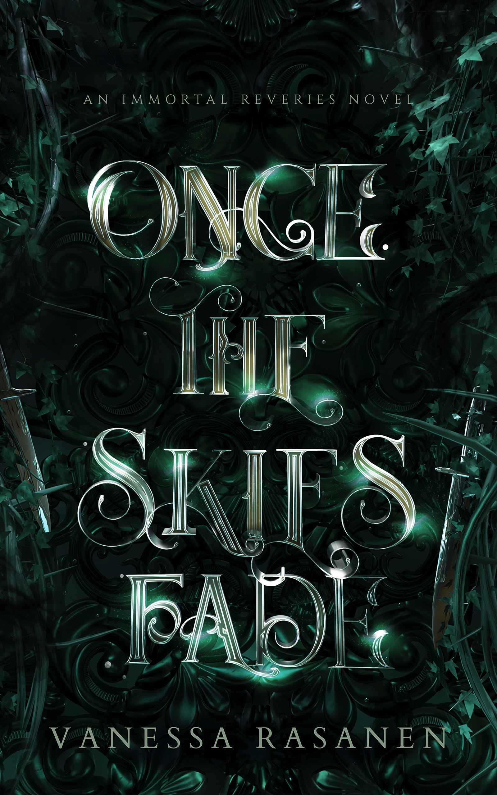 Once the Skies Fade (Immortal Reveries, #2)