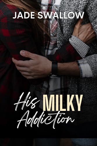 His Milky Addiction book cover