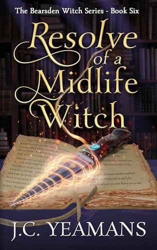 Resolve of a Midlife Witch