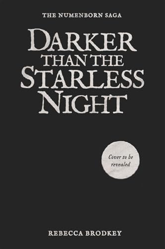 Darker Than the Starless Night