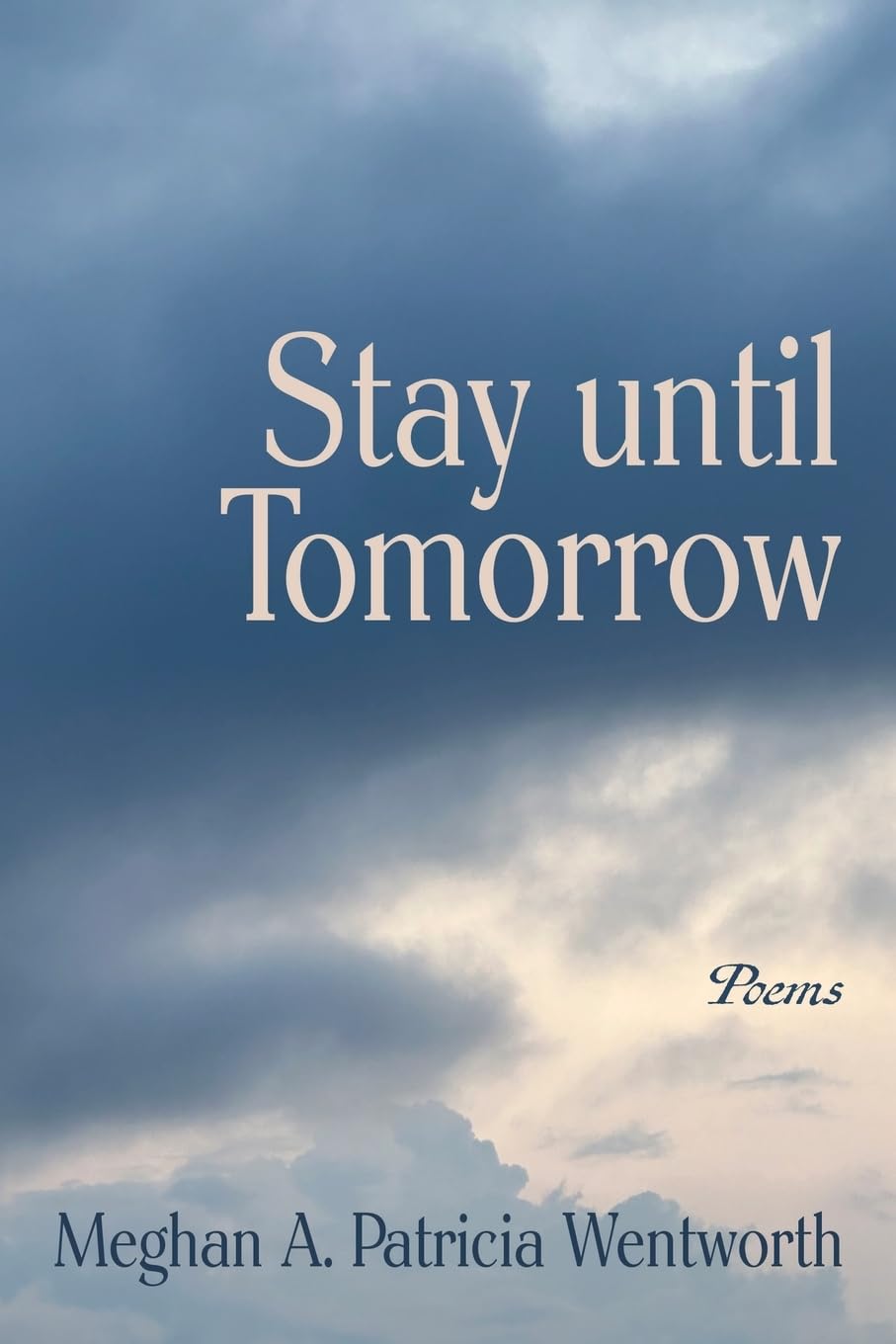 Stay until Tomorrow