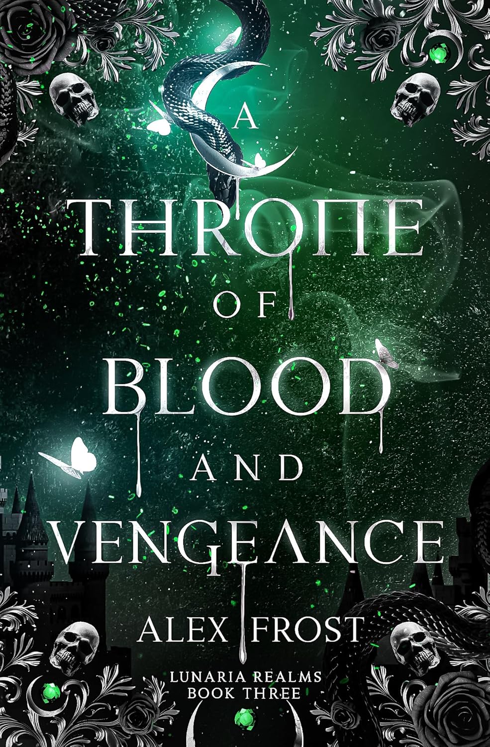 A Throne of Blood and Vengeance (Lunaria Realms #3)