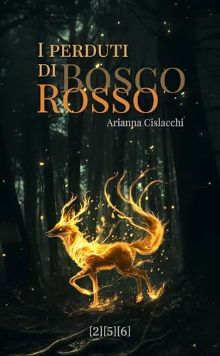 I perduti di Bosco Rosso (Collana 5)