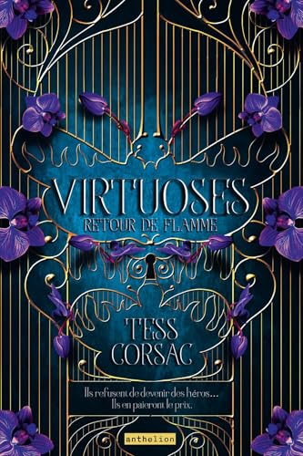 Virtuoses: Retour de flamme