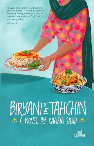 Biryani and Tahchin