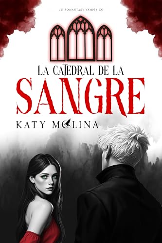 La Catedral de la Sangre