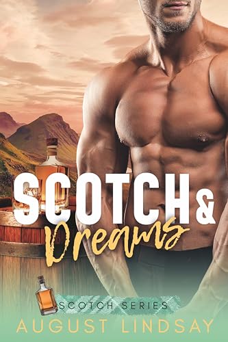 Scotch & Dreams