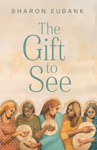 The Gift to See: 2025 Mother's Day booklet