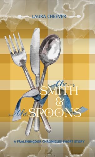The Smith & The Spoons by Laura Cheever | Goodreads