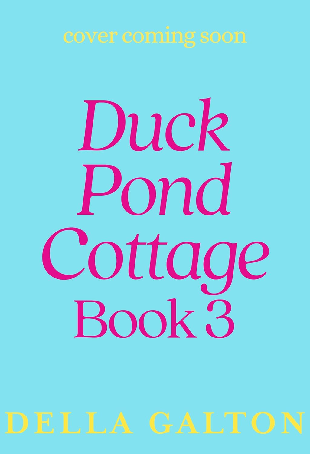 Duck Pond Cottage #3 book cover
