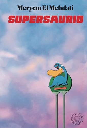 SUPERSAURIO (Italian Edition)