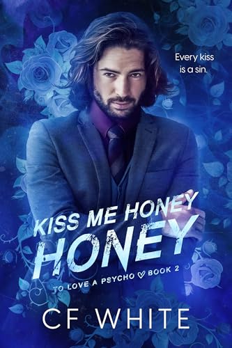 Kiss Me Honey Honey