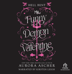 My Funny Demon Valentine (Hell Bent, #1)