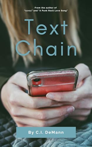 Text Chain by C.I. DeMann | Goodreads