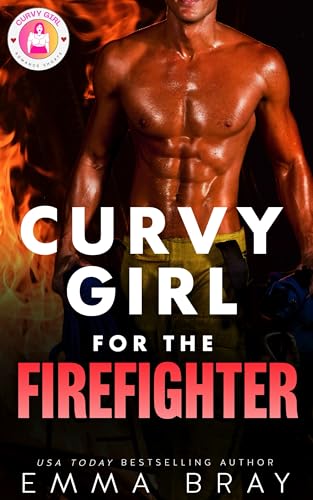 Curvy Girl for the Firefighter book cover