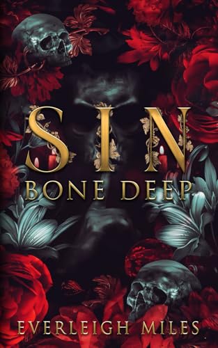 Sin Bone Deep (A Sinful Feast #1)