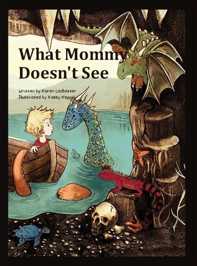 What Mommy Doesn't See