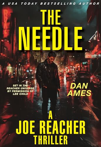 THE NEEDLE (A Joe Reacher Thriller) book cover
