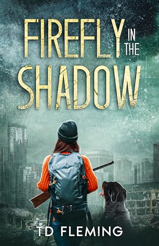 Firefly in the Shadow