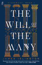 The Will of the Many (Hierarchy, #1)