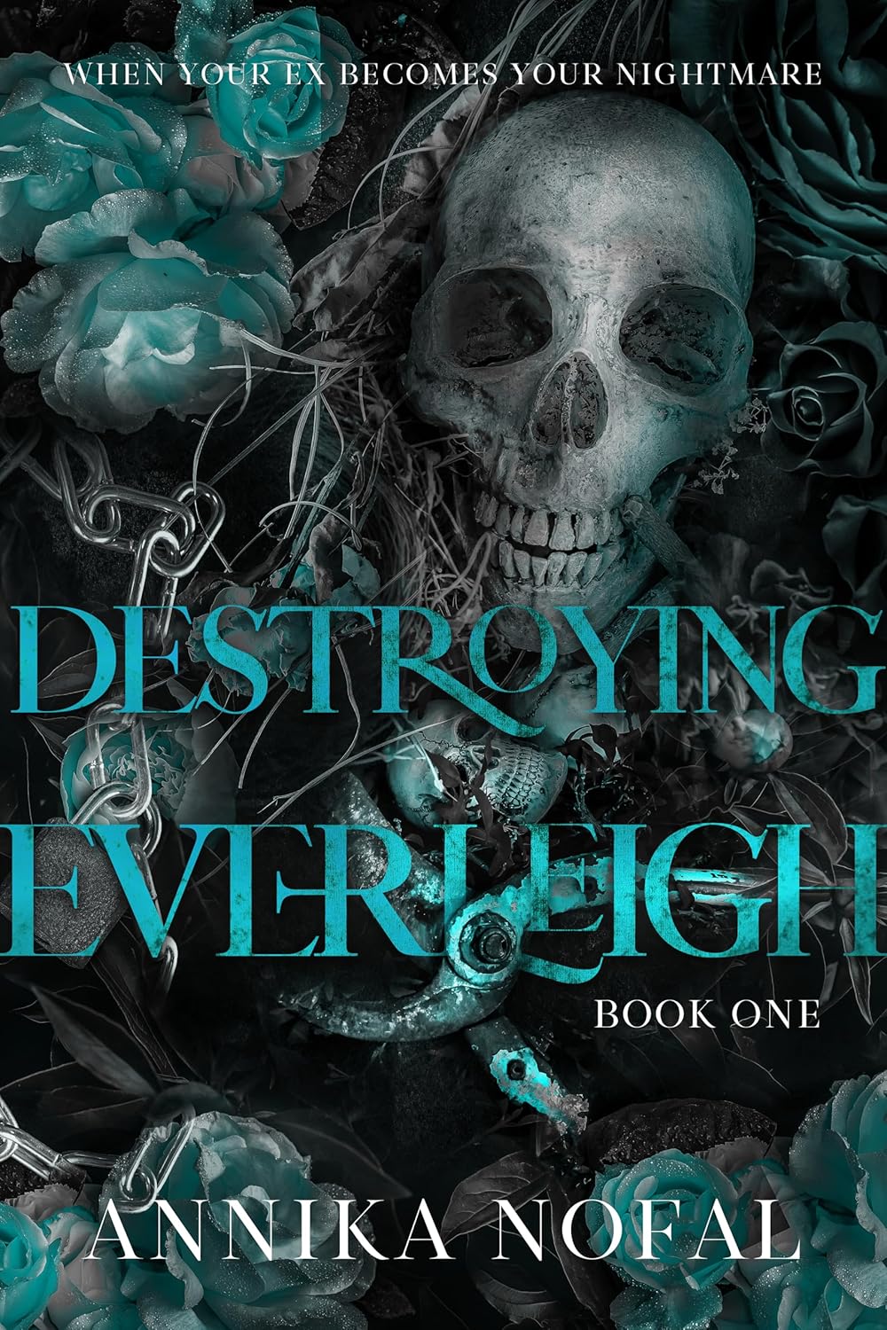 Destroying Everleigh