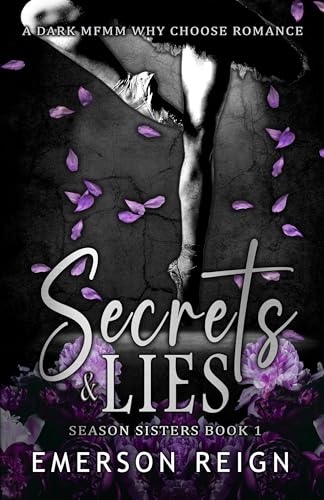 Secrets & Lies: A Dark MFMM Why Choose Romance