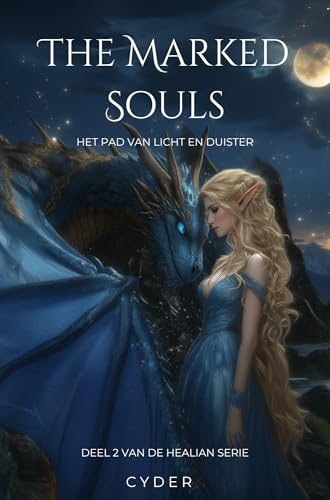 The marked souls: Het pad van licht en duister