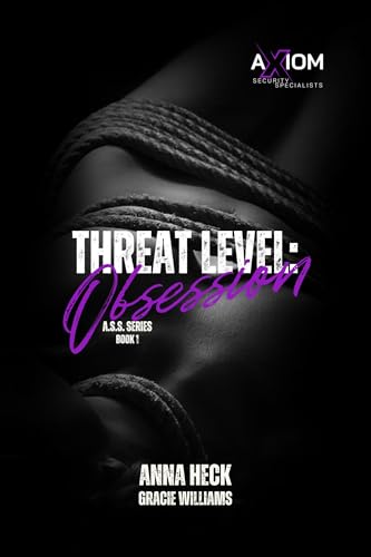 Threat Level: Obsession: A.S.S. Series Book 1