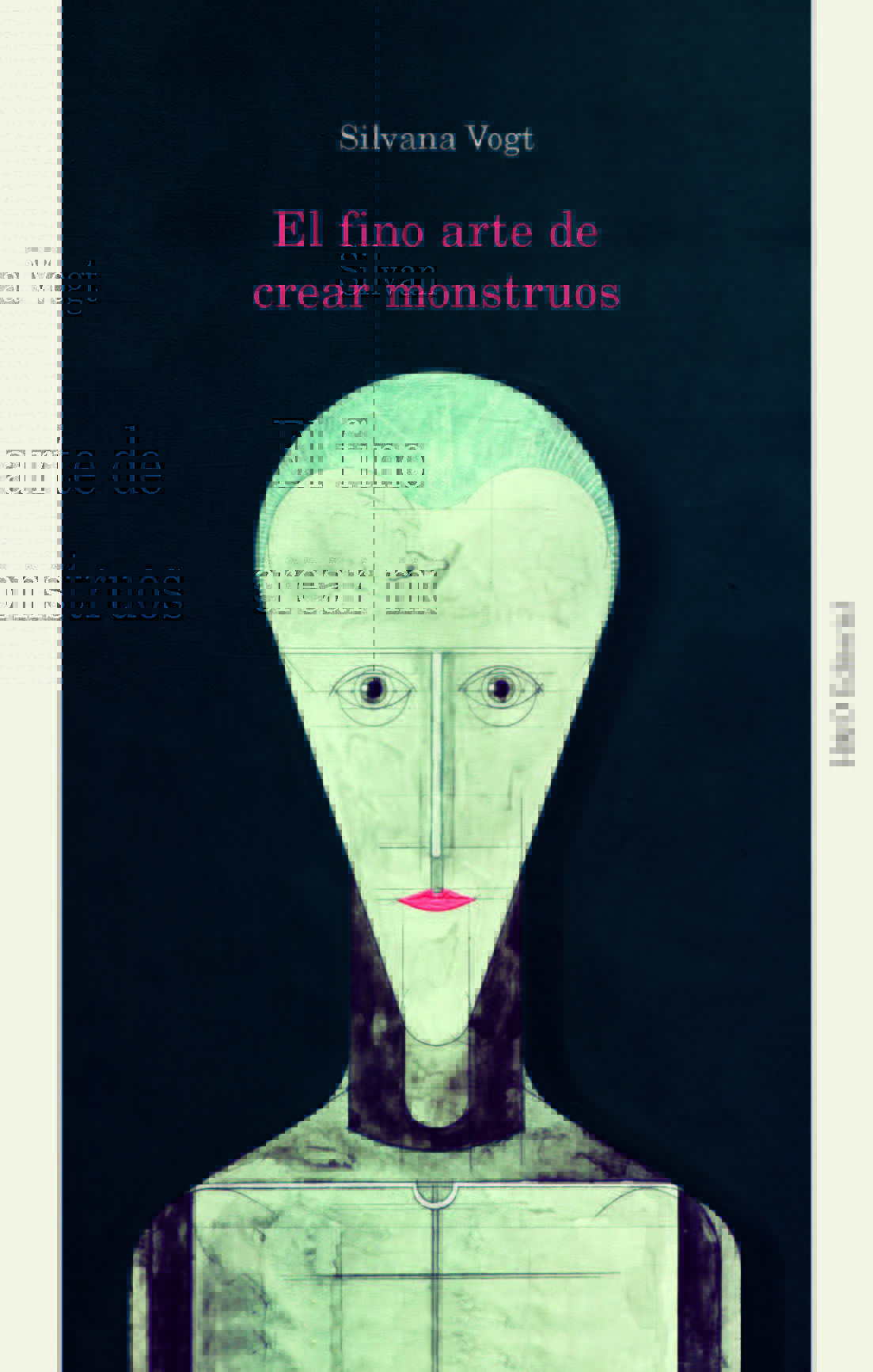 El fino arte de crear monstruos