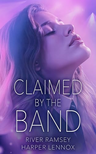 Claimed by the Band (Fameverse Book 1)