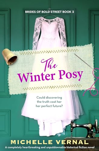 The Dressmaker’s Past: A completely heartbreaking and unputdownable historical fiction novel