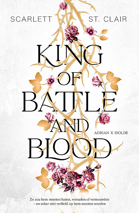 King of battle and blood (Adrian x Isolde, #1)