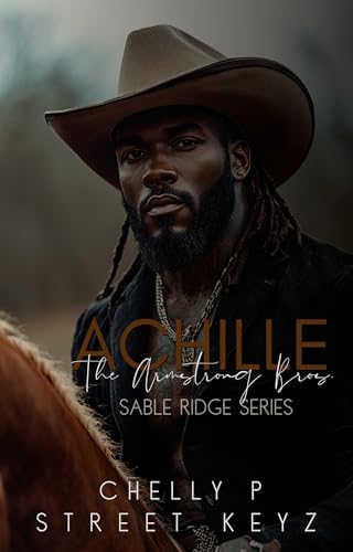 Achille: The Armstrong Bros Sable Ridge Series