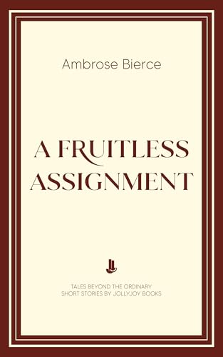 A Fruitless Assignment book cover