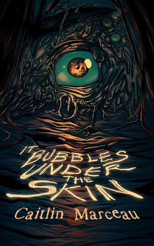 It Bubbles Under The Skin