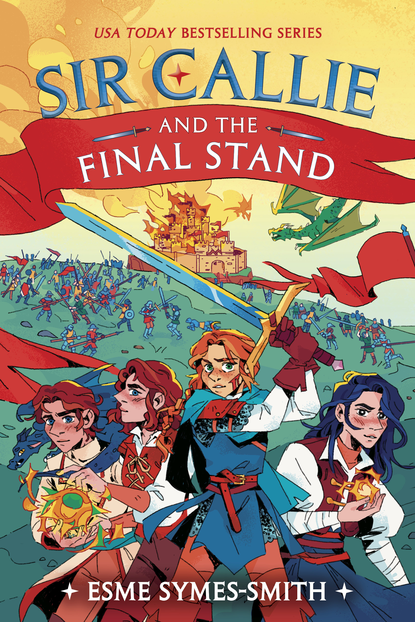Sir Callie and the Final Stand (Sir Callie #4)